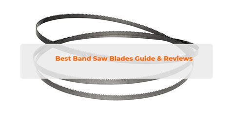 Best Band Saw Blades Guide & Reviews