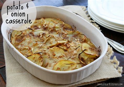 Potato & Onion Casserole - I Heart Kitchen