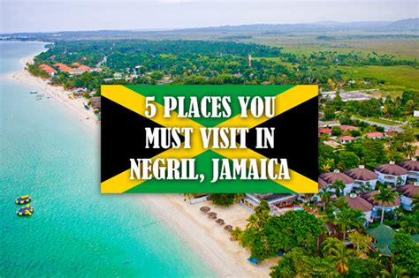 5 Places You Must Visit in Negril, Jamaica | Joe's Daily