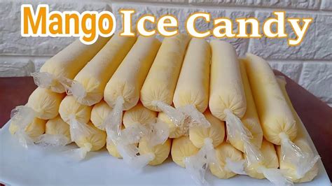 Mango ice candy recipe i how to make mango ice candy – Artofit