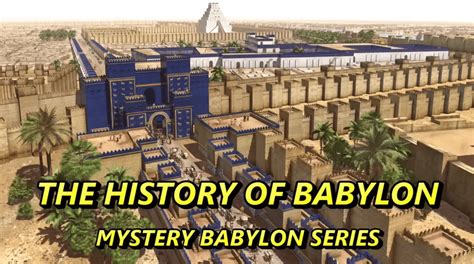 The History of Babylon — Mystery Babylon series - Soothkeep