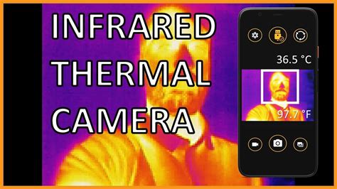 📸📱🔥 INFRARED THERMAL CAMERA for YOUR Android SMARTPHONE🔥📱📸 - YouTube