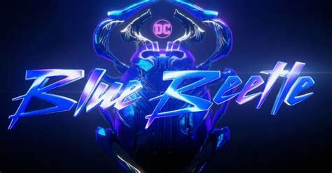 Blue Beetle Teaser Released by DC, Reveals Full Trailer Release Date