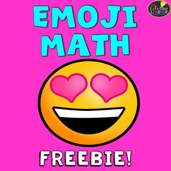 Emoji Math Freebie by The Lifetime Learner | Teachers Pay Teachers