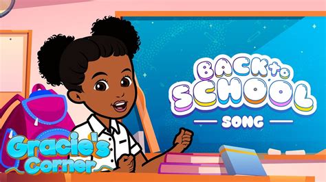 Back To School Song | An Original Song by Gracie’s Corner | Kids Songs ...