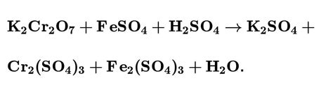 K2CR2O7 +H2SO4+FeSO4 - brainly.com