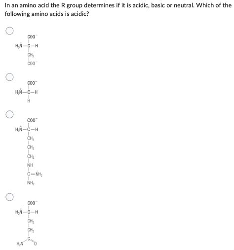 Solved In an amino acid the R group determines if it is | Chegg.com