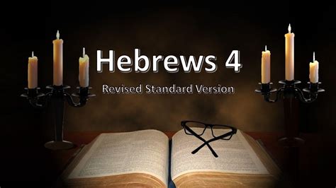 Hebrews 4 Revised Standard Version – Christ House