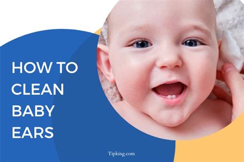 How to Clean Baby Ears - TipKing