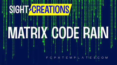 Matrix Code Rain — FCPXTemplates