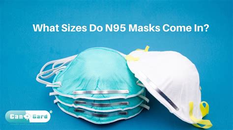 What Sizes Do N95 Masks Come In?