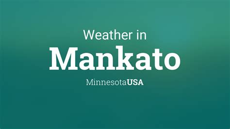 Weather for Mankato, Minnesota, USA