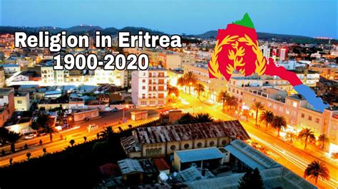 Religion in Eritrea 1900-2020 - YouTube