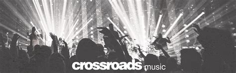 Crossroads Music | MultiTracks.com