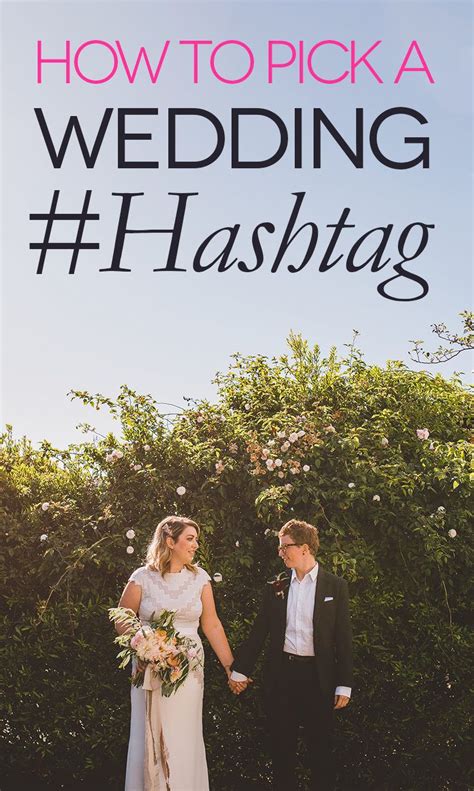 Wedding Hashtags: 5 Steps To Perfection | A Practical Wedding | Wedding ...