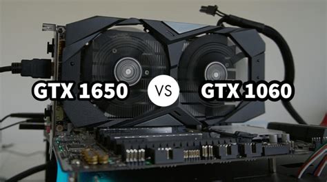 Nvidia GTX 1650 vs 1060: Which GPU Worth The Splurge? | The World's ...