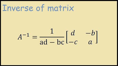 Inverse of a 2x2 matrix formula - YouTube