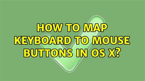 How to map keyboard to mouse buttons in OS X? - YouTube