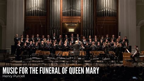 Music For The Funeral Of Queen Mary (Henry Purcell) | Singapore ...