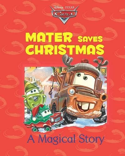 Librarika: Disney*Pixar Cars: Mater Saves Christmas Storybook & CD