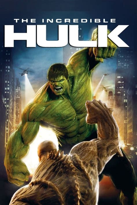 The Incredible Hulk (2008) - Posters — The Movie Database (TMDB)