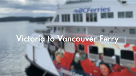 Victoria to Vancouver Scenic Ferry Ride | Spirit of Vancouver Island ...