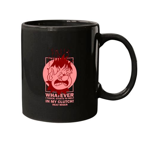 Heat Miser Quotes - Heat Miser - Mugs sold by Ilham Firmansyah | SKU ...