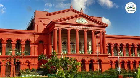 LawBeat | Karnataka HC refuses to quash FIR against man accused in case ...