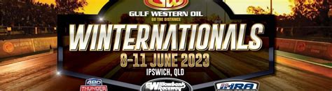 2023 Gulf Western Oil Winternationals | Official Event (Qld)