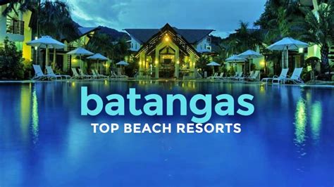 TOP 15 BATANGAS BEACH RESORTS + New Normal Tips | The Poor Traveler ...