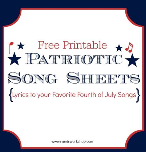 Free Printable Patriotic Song Sheets | 4th of july songs, Fourth of ...