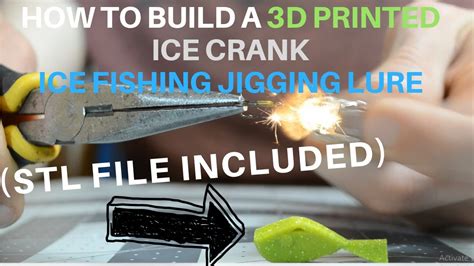 HOW TO BUILD A 3D PRINTED ICE CRANK ICE FISHING JIGGING LURE - YouTube