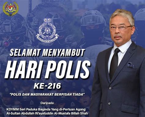 Agong zahir ucapan Selamat Hari Polis ke-216 kepada warga PDRM | Edisi 9