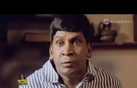 Vadivelu Images : Tamil Memes Creator | Comedian Vadivelu Memes ...