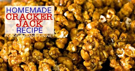 Cracker Jack Recipe - a Homemade Copycat! • Food Folks and Fun