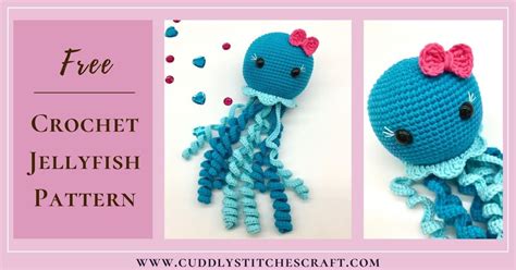 Free Jellyfish Crochet Pattern: Easy No Sew Amigurumi - Cuddly Stitches ...