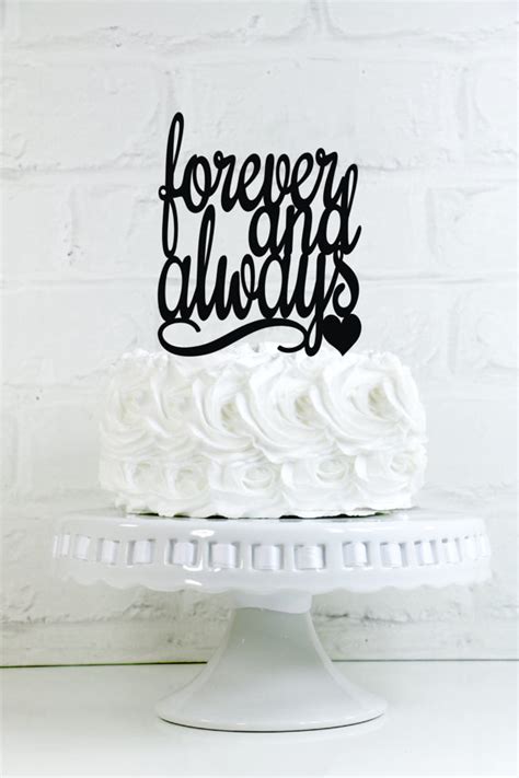 Forever And Always Wedding Cake Topper Or Sign #2240829 - Weddbook