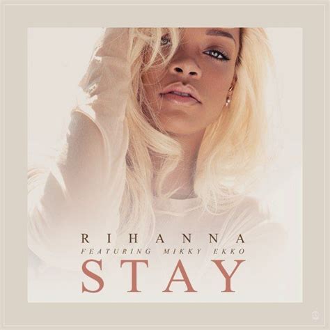 Rihanna - Stay ft. Mikky Ekko Album Cover