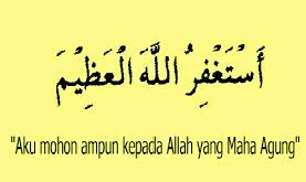 Bacaan Istighfar Arab dan Artinya | Keutamaan Membaca Istighfar - MEDIA ...