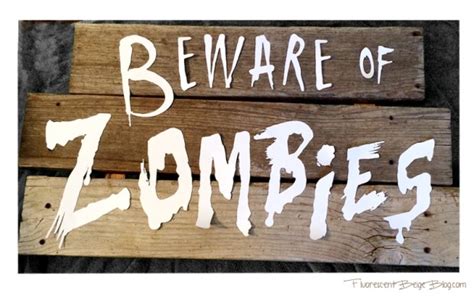 DIY "Beware of Zombies" Yard Sign