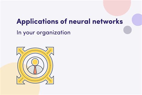 The Business Applications of Artificial Neural Networks