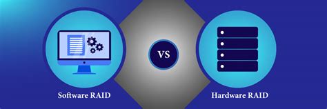 RAID Comparison: Software RAID vs Hardware RAID