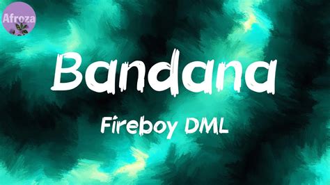 Bandana (Lyrics) - Fireboy DML - YouTube