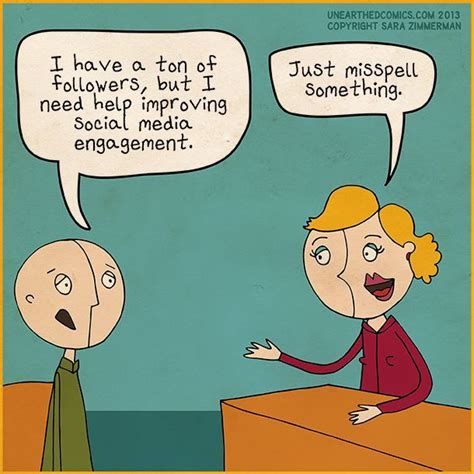 Social Media Humor- misspell something & they will notice #SocialMedia ...