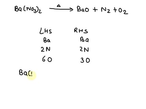 SOLVED: g. The decomposition of solid barium nitrate leads to the ...