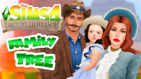 HISTORY LEGACY CHALLENGE FAMILY TREE (Year 1898) // THE SIMS 4 - YouTube