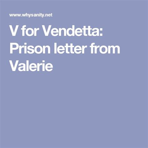 V for Vendetta: Prison letter from Valerie | V for vendetta, Vendetta ...