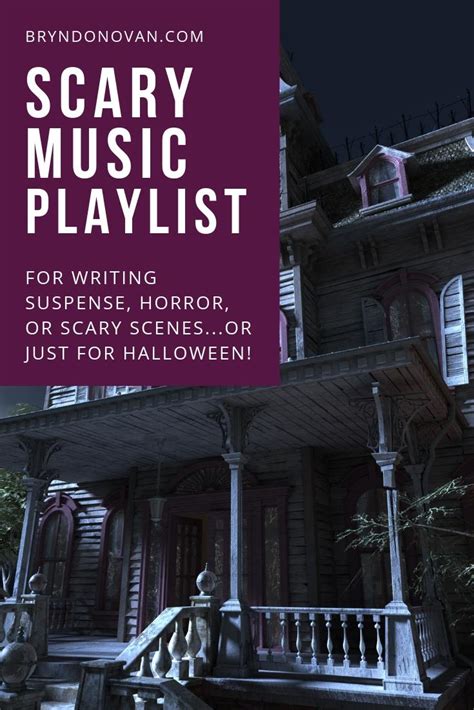 Scary Music Playlist for Writing Horror, Suspense, or Scary Scenes…Or ...