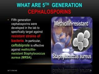 New generation cephalosporins 5th generation Cephalosporins | PPT