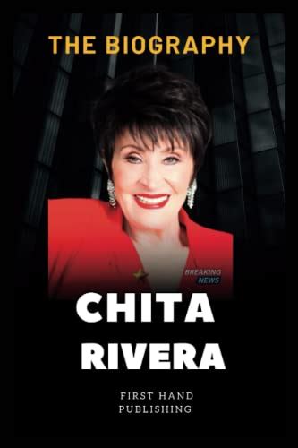 Chita Rivera: Biography of One of the most Influential Performers in ...